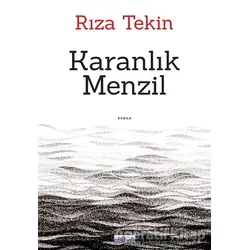 Karanlık Menzil - Rıza Tekin - Favori Yayınları