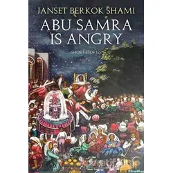 Abu Samra is Angry - Janset Berkok Shami - Cinius Yayınları
