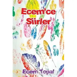 Ecemce Şiirler - Ecem Topal - Cinius Yayınları