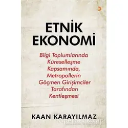 Etnik Ekonomi - Kaan Karayılmaz - Cinius Yayınları
