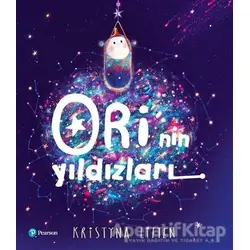Orinin Yıldızları - Kristyna Litten - Pearson Çocuk Kitapları