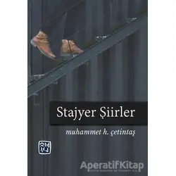 Stajyer Şiirler - Muhammet H. Çetintaş - Kutlu Yayınevi