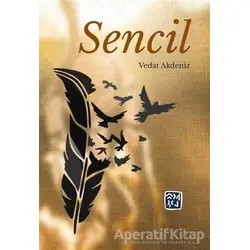 Sencil - Vedat Akdeniz - Kutlu Yayınevi