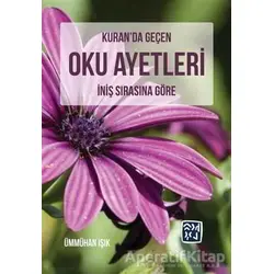 Kuran’da Geçen Oku Ayetleri - Ümmühan Işık - Kutlu Yayınevi