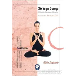 36 Yoga Duruşu - Gulin Zeytunlu - Cem Yayınevi