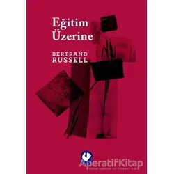 Eğitim Üzerine - Bertrand Russell - Cem Yayınevi
