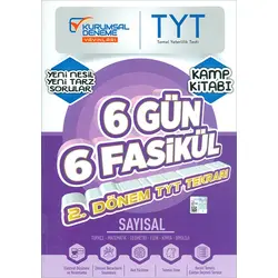 Kurumsal Deneme 2021 TYT Sayısal 6 Gün 6 Fasikül Yarıyıl Genel Tekrar Kamp Kitabı