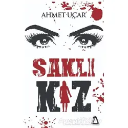 Saklı Kız - Ahmet Uçar - Sisyphos Yayınları