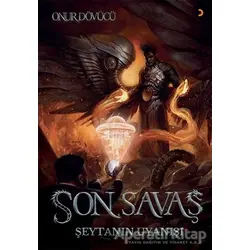Son Savaş - Onur Dövücü - Cinius Yayınları