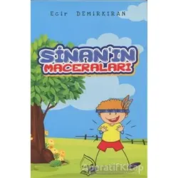 Sinanın Maceraları - Ecir Demirkıran - Sebe Yayınları