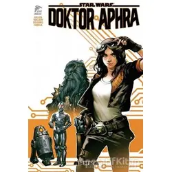 Star Wars: Doktor Aphra - Kieron Gillen - Çizgi Düşler Yayınevi