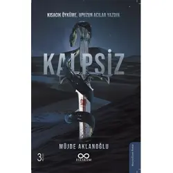 Kalpsiz - Müjde Aklanoğlu - Hasrem Yayınları