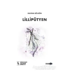 Lillipütyen - Sultan Gülsün - Manos Yayınları