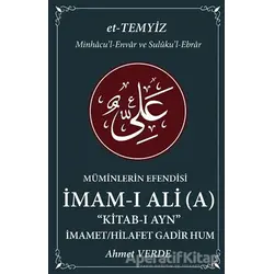 Müminlerin Efendisi İmam-ı Ali - İmamet / Hilafet Gadir Hum - Ahmet Verde - Halk Kitabevi