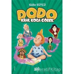 Kral Koca Göbek - Dodo - Güliz Sütçü - Yade Kitap