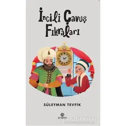 İncili Çavuş Fıkraları - Süleyman Tevfik - Hasbahçe