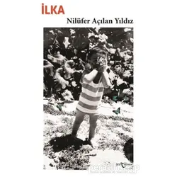 İlka - Nilüfer Açılan Yıldız - Temren Yayınevi