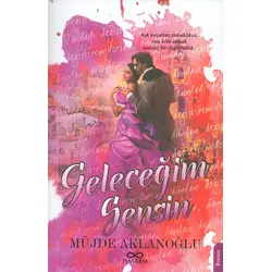 Geleceğim Sensin Müjde Aklanoğlu Hasrem Yayınları