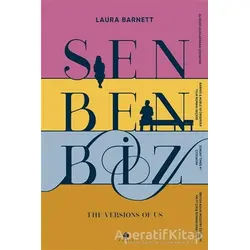 Sen Ben Biz - Laura Barnett - April Yayıncılık