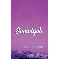 Samatyalı - Selahattin Yalçıner - Artikel Yayıncılık
