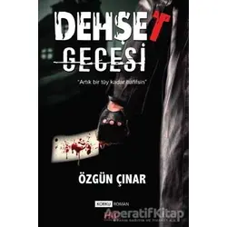 Dehşet Gecesi - Özgün Çınar - Hiç Yayınları