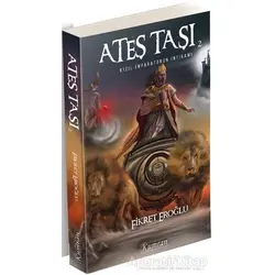 Ateş Taşı 2 - Fikret Eroğlu - Kumran Yayınları