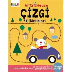 Arty Mouse - Çizgi Etkinlikleri - Kolektif - Eolo Yayıncılık