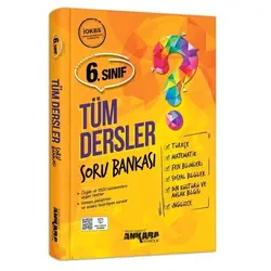6. Sınıf Tüm Dersler Soru Bankası Ankara Yayıncılık