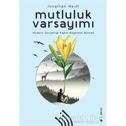Mutluluk Varsayımı - Jonathan Haidt - Hil Yayınları