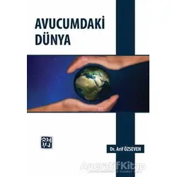 Avucumdaki Dünya - Arif Özseven - Kutlu Yayınevi