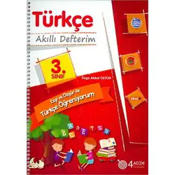 3. Sınıf Türkçe Akıllı Defterim - Kolektif - 4 Adım Yayınları