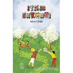İyilik Harmanı - Nihat Öner - Nida Yayıncılık