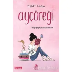 Ayçöreği - Zeynep Sahra - Ren Kitap