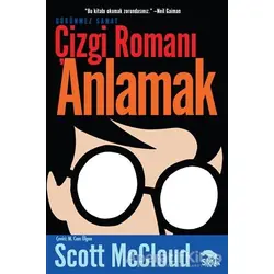 Çizgi Romanı Anlamak - Scott McCloud - Sırtlan Kitap