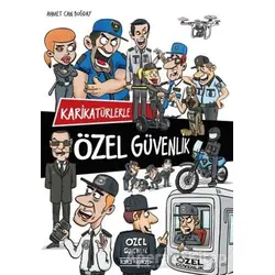 Karikatürlerle Özel Güvenlik - Ahmet Can Buğday - Tara Kitap
