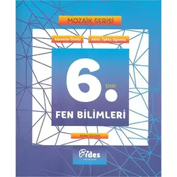 Fides 6.Sınıf Fen Bilimleri Mozaik Serisi Kazanım Özetli Soru Bankası