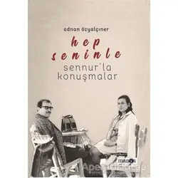 Hep Seninle - Adnan Özyalçıner - Manos Yayınları