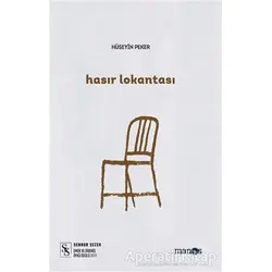 Hasır Lokantası - Hüseyin Peker - Manos Yayınları