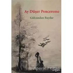 Ay Düşer Pencereme - Gülcandan Baydar - Temren Yayınevi