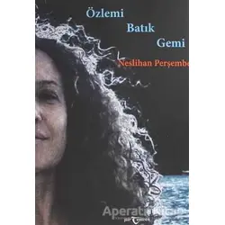 Özlemi Batık Gemi - Neslihan Perşembe - Temren Yayınevi
