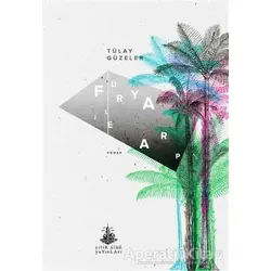 Fürya ile Arp - Tülay Güzeler - Yitik Ülke Yayınları