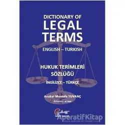 Hukuk Terimleri Sözlüğü (İngilizce-Türkçe) - Mustafa Yuvanç - Galeati Yayıncılık