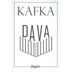 Dava - Franz Kafka - Flipper Yayıncılık