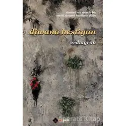 Diwana Hestiyan - Erd. Agron - Aryen Yayınları