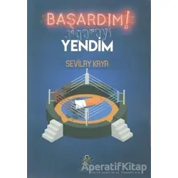Başardım! Sigarayı Yendim - Sevilay Kaya - Kozmostar Yayınevi