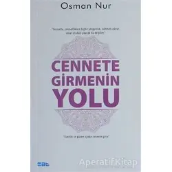 Cennete Girmenin Yolu - Osman Nur - Mat Kitap