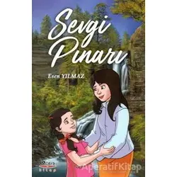 Sevgi Pınarı - Esen Yılmaz - Barış Kitap