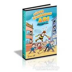 Süper Kahraman Arı - Müzeyyen Yılmaz - Maşuk Kitap