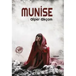 Munise - Alper Akçam - Abis Yayıncılık