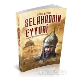 Kudüs Fatihi Selahaddin Eyyubi - Cavit Ersen - Mihrabad Yayınları